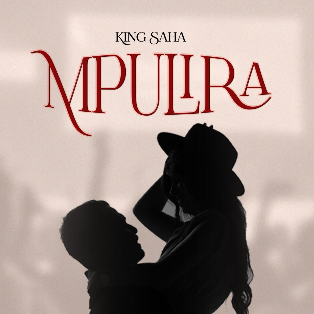 mpulira by king saha